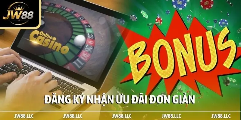 Đăng ký nhận ưu đãi đơn giản